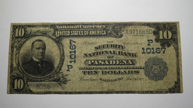 $10 1902 Pasadena California CA National Currency Bank Note Bill Ch. #10167 RARE