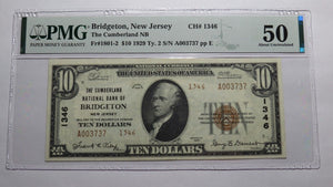 $10 1929 Bridgeton New Jersey NJ National Currency Bank Note Bill #1346 AU50 PMG