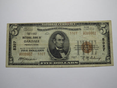 $5 1929 Oakdale Pennsylvania PA National Currency Bank Note Bill Ch. #5327 FINE