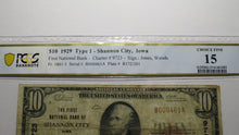 Load image into Gallery viewer, $10 1929 Shannon City Iowa IA National Currency Bank Note Bill Ch #9723 F15 PCGS