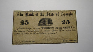 $.25 1861 Savannah Georgia GA Obsolete Currency Bank Note Bill! State of GA Bank