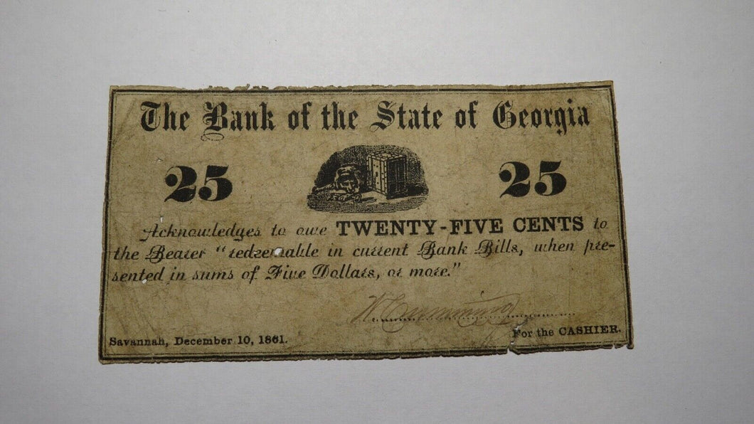 $.25 1861 Savannah Georgia GA Obsolete Currency Bank Note Bill! State of GA Bank