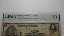 Load image into Gallery viewer, $5 1902 La Porte Indiana IN National Currency Bank Note Bill Ch. #377 PMG F15