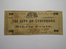 Load image into Gallery viewer, $.90 1862 Lynchburg Virginia VA Obsolete Currency Bank Note Bill City of Lynch