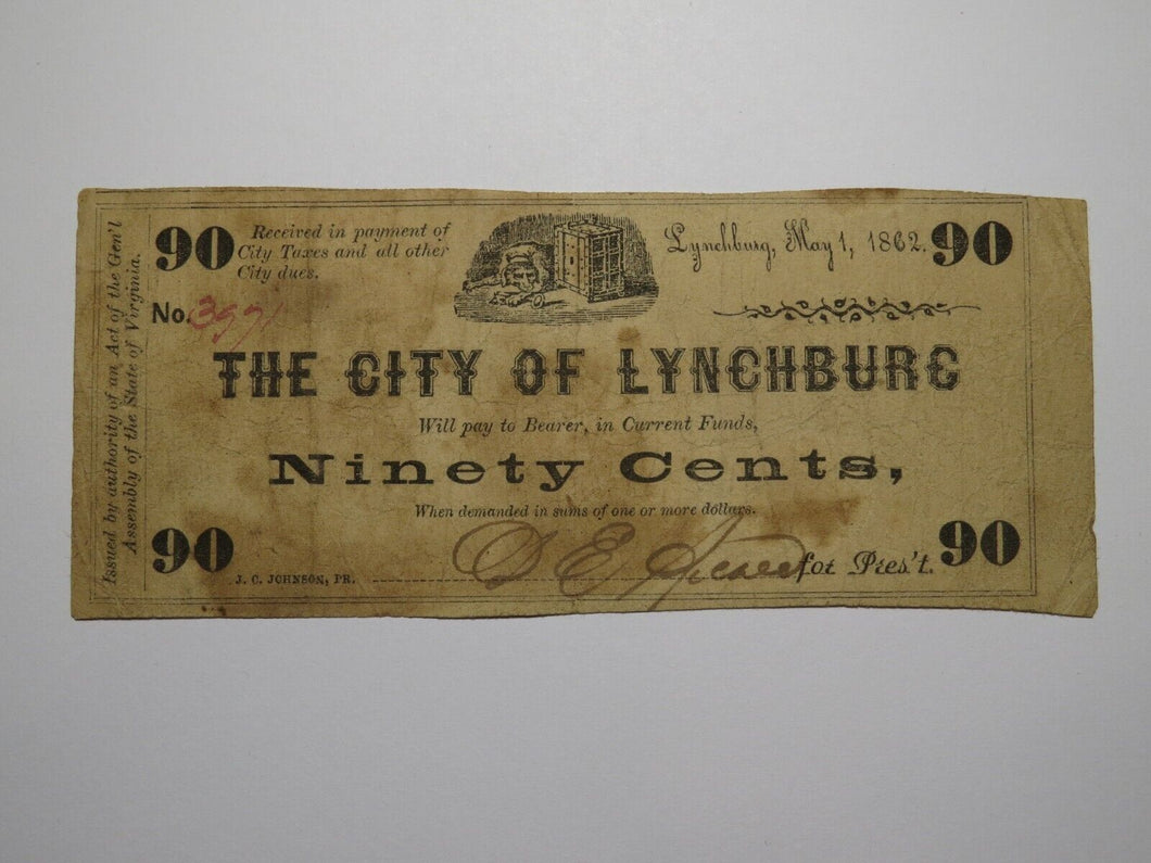 $.90 1862 Lynchburg Virginia VA Obsolete Currency Bank Note Bill City of Lynch