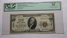 Load image into Gallery viewer, $10 1929 Red Creek New York NY National Currency Bank Note Bill #10781 VF25 PCGS