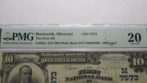 $10 1902 Bosworth Missouri MO National Currency Bank Note Bill Ch #7573 VF20 PMG