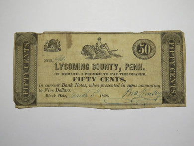 $.50 1838 Black Hole Pennsylvania PA Obsolete Currency Bank Note Lycoming County