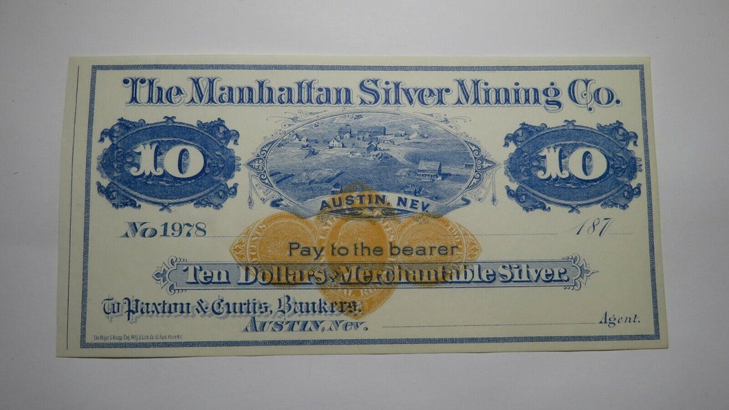 $10 187_ Austin Nevada Manhattan Silver Mining Company Remainder Uncirculated++