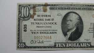 $10 1929 Tunkhannock Pennsylvania PA National Currency Bank Note Bill Ch. #835