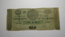 Load image into Gallery viewer, $1 1861 Richmond Virginia VA Obsolete Currency Bank Note Bill Corporation of VA