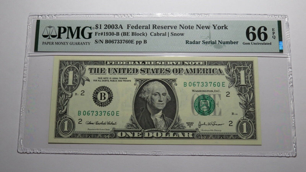 $1 2003 Radar Serial Number Federal Reserve Currency Bank Note Bill PMG UNC66EPQ