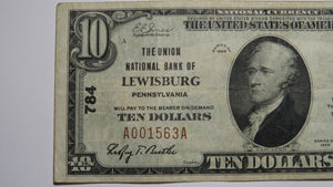 $10 1929 Lewisburg Pennsylvania PA National Currency Bank Note Bill Ch. #784 VF+