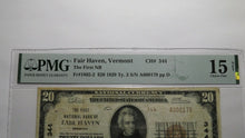 Load image into Gallery viewer, $20 1929 Fair Haven Vermont VT National Currency Bank Note Bill Ch. #344 F15 PMG