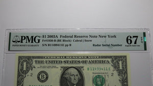 $1 2003 Radar Serial Number Federal Reserve Currency Bank Note Bill PMG UNC67EPQ