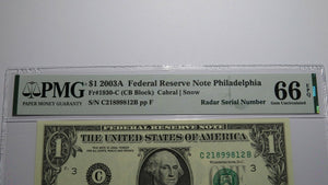 $1 2003 Radar Serial Number Federal Reserve Currency Bank Note Bill PMG UNC66EPQ