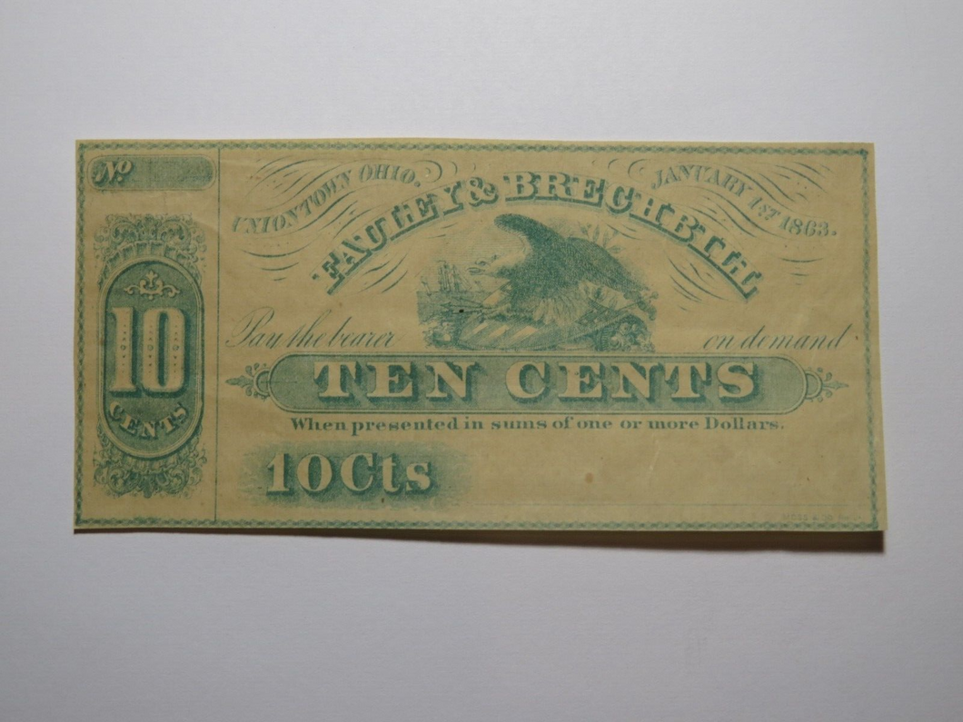 $.10 1863 Uniontown Ohio OH Obsolete Currency Bank Note Bill Fauley & Brechbill