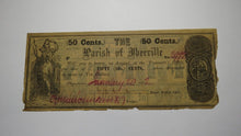 Load image into Gallery viewer, $.50 1862 Plaquemine Louisiana Obsolete Currency Bank Note! Parish of Iberville