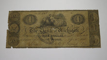 Load image into Gallery viewer, $1 1831 Detroit Michigan MI Obsolete Currency Bank Note Bill Bank of Michigan
