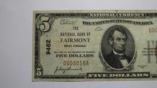 Load image into Gallery viewer, $5 1929 Fairmont West Virginia WV National Currency Bank Note Bill! Ch. #9462 VF