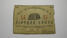 Load image into Gallery viewer, $.15 1862 Charleston South Carolina Obsolete Currency Bank Note Fractional RARE