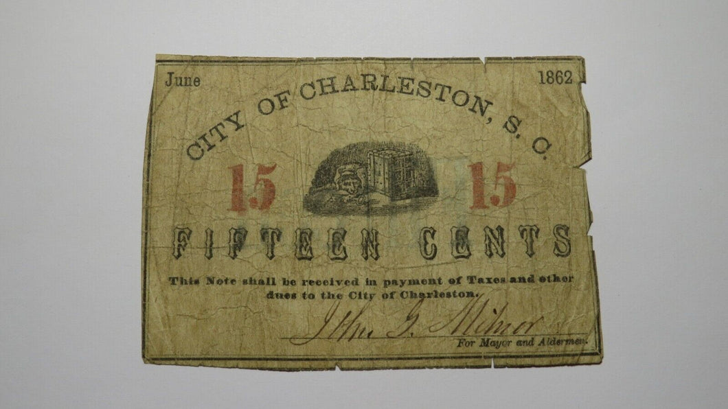 $.15 1862 Charleston South Carolina Obsolete Currency Bank Note Fractional RARE