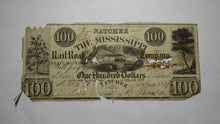 Load image into Gallery viewer, $100 1839 Natchez Mississippi MS Obsolete Currency Bank Note Bill! Railroad Co.