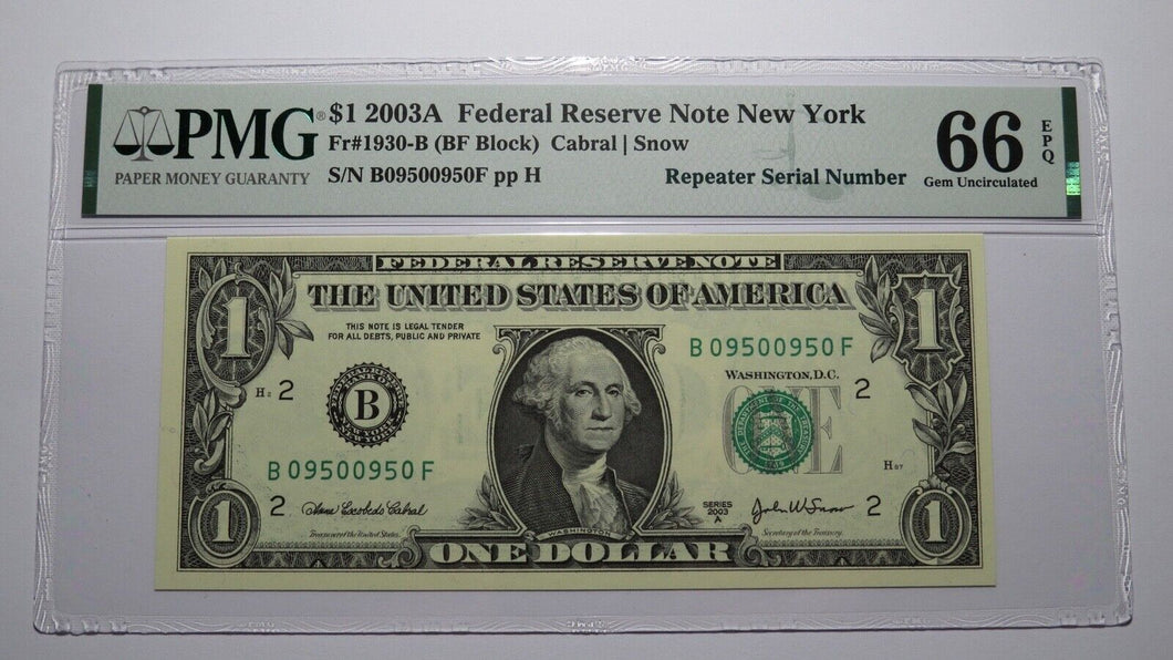 $1 2003 Repeater Serial Number Federal Reserve Currency Bank Note Bill PMG UNC66