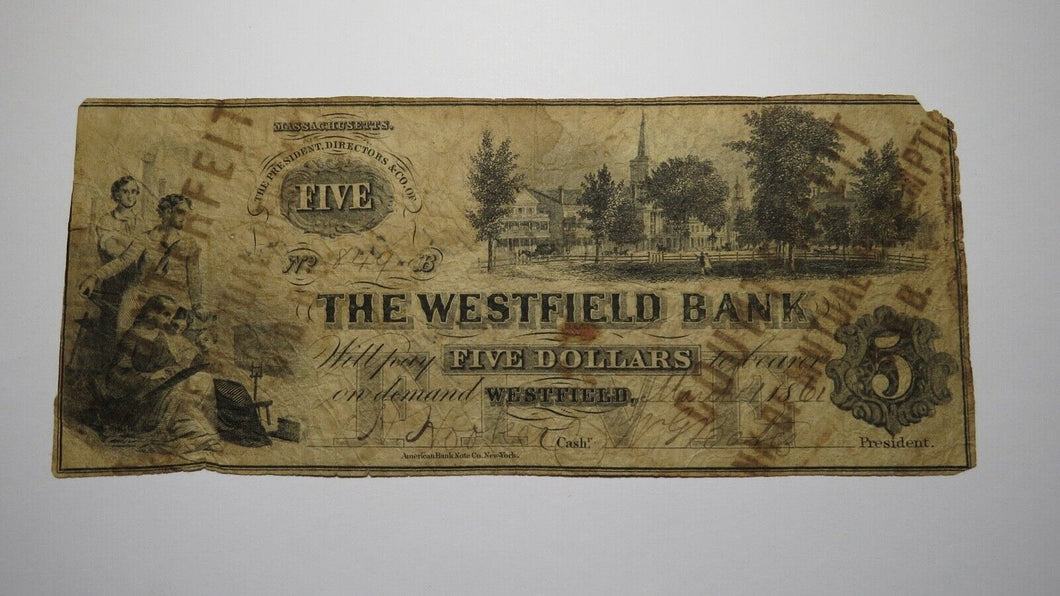 $5 1861 Westfield Massachusetts MA Obsolete Currency Bank Note Bill! RARE!