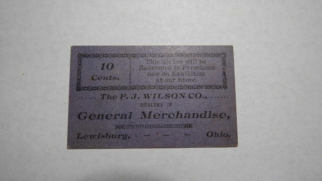 $.10 Early 1900's Lewisburg Ohio OH F.J. Wilson Company Store Coupon Merchandise