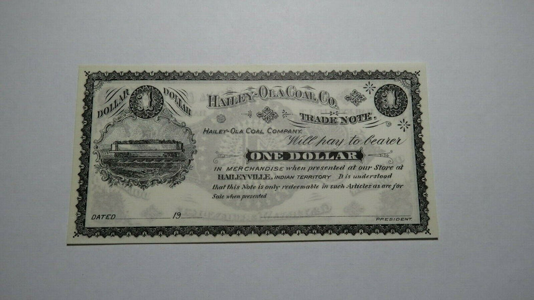 $1 18__ Haileyville Oklahoma Obsolete Currency Bank Note Remainder! Ola Coal Co.