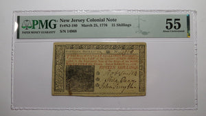 1776 Fifteen Shillings New Jersey NJ Colonial Currency Bank Note Bill AU55 PMG