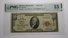 Load image into Gallery viewer, $10 1929 Hibbing Minnesota MN National Currency Bank Note Bill Ch. #5745 F15 PMG