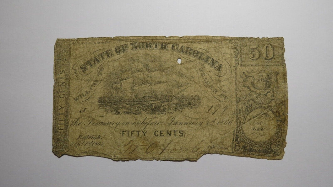 $.50 1862 Raleigh North Carolina Obsolete Currency Bank Note Bill State of NC!