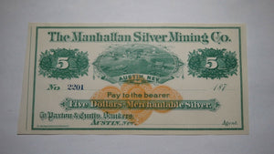 $5 187_ Austin Nevada NV Manhattan Silver Mining Company Remainder Uncirculated+