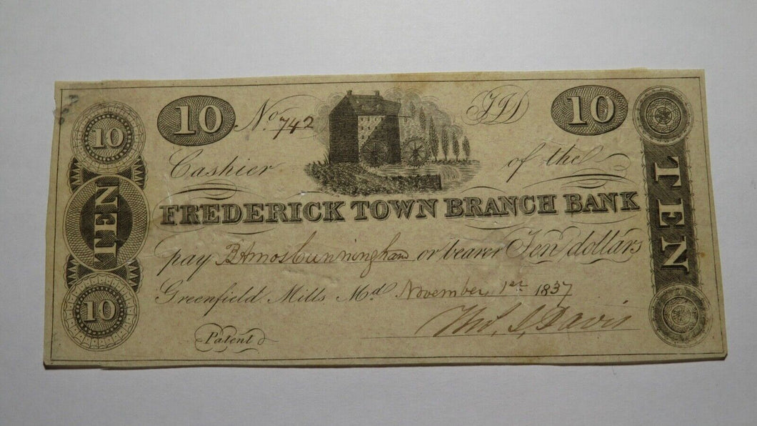 $10 1837 Greenfield Mills Maryland MD Obsolete Currency Bank Note Bill Frederick