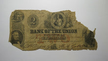Load image into Gallery viewer, $2 186_ Washington D.C. Obsolete Currency Bank Note Bill! Bank of The Union