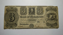 Load image into Gallery viewer, $3 1837 Manchester Michigan MI Obsolete Currency Bank Note Bill! Bank of MC!