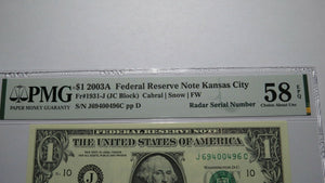 $1 2003 Radar Serial Number Federal Reserve Currency Bank Note Bill PMG AU58EPQ