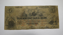 Load image into Gallery viewer, $5 1834 Providence Rhode Island RI Obsolete Currency Bank Note Bill Blackstone