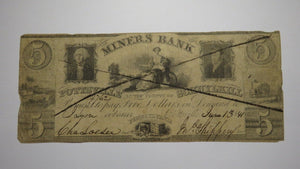 $5 1841 Pottsville Pennsylvania PA Obsolete Currency Bank Note Bill Miners Bank