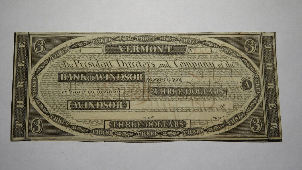 $3 18__ Windsor Vermont VT Obsolete Currency Bank Note Bill Remainder! AU+