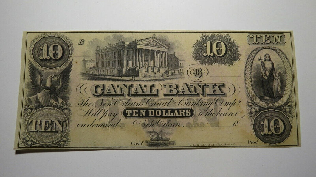 $10 18__ New Orleans Louisiana Obsolete Currency Bank Note Remainder Bill Canal!