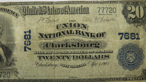 $20 1902 Clarksburg West Virginia WV National Currency Bank Note Bill #7681 FINE