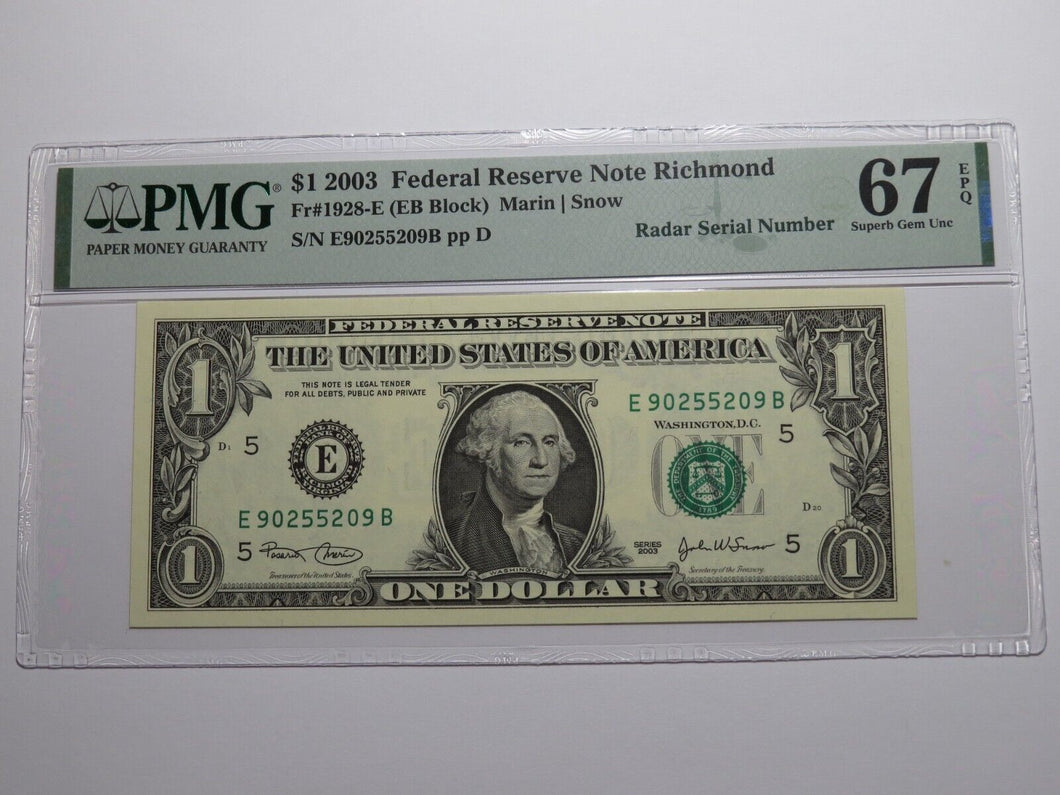 $1 2003 Radar Serial Number Federal Reserve Currency Bank Note Bill PMG UNC67EPQ