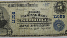 Load image into Gallery viewer, $5 1902 Woodridge New York NY National Currency Bank Note Bill Ch. #11059 RARE