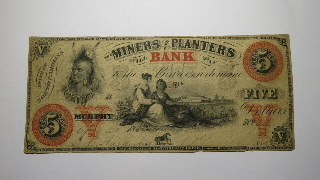 $5 1860 Murphy North Carolina NC Obsolete Currency Bank Note Miners & Planters