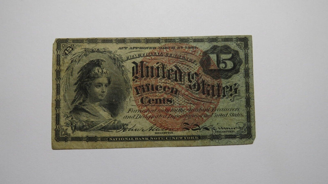 1863 $.15 Fourth Issue Fractional Currency Obsolete Bank Note Bill! 4th VG+