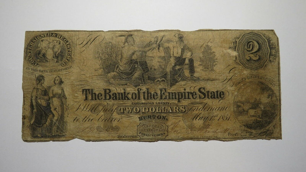 $2 1851 Burton New York NY Obsolete Currency Bank Note Bill! Empire State Bank