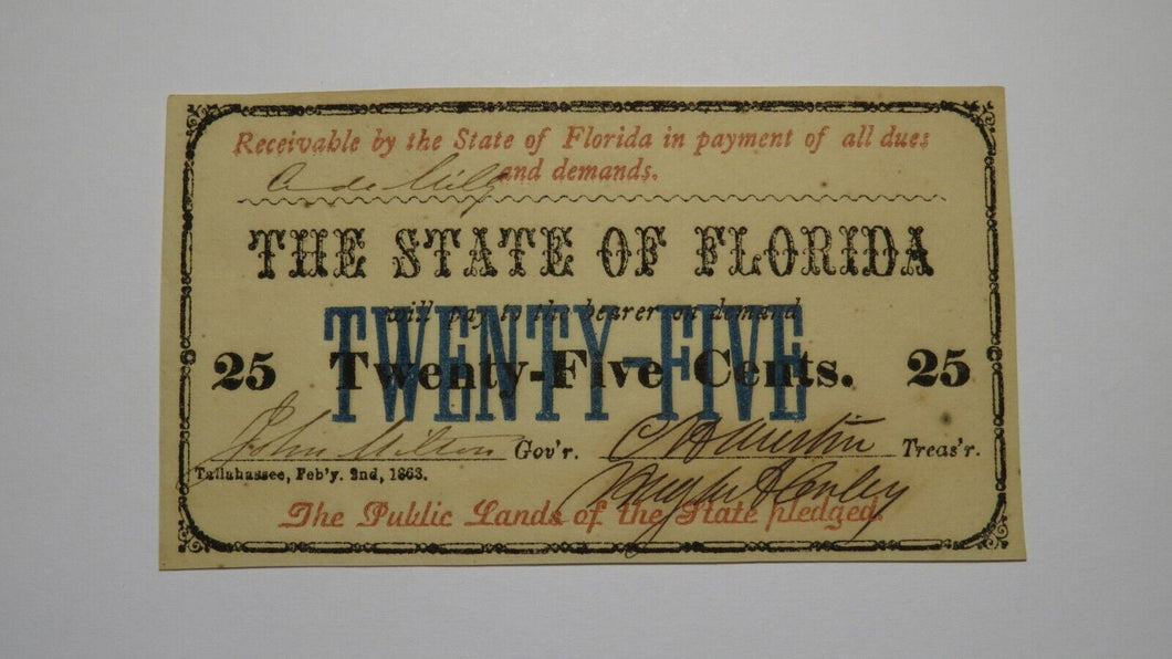 $.25 1863 Tallahassee Florida Obsolete Currency Bank Note Bill State of FL UNC++